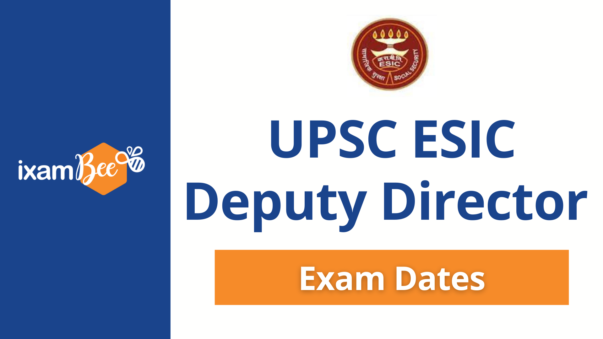 UPSC ESIC Exam Calendar 2024 Check Exam Dates and Schedule for UPSC